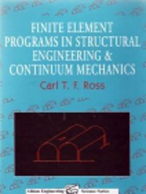 cover image of Finite Element Programs in Structural Engineering and Continuum Mechanics